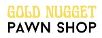 Gold Nugget Pawn Shop logo