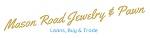 Mason Road Jewelry and Loan logo
