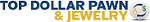 Top Dollar Pawn & Jewelry logo